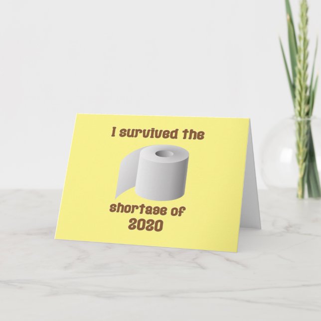 Toilet Paper Shortage Card (Front)