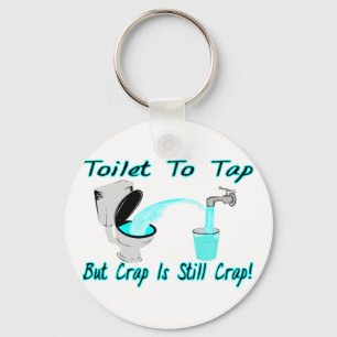 Toilet To Tap Key Ring