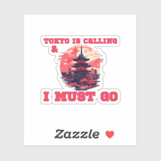 Tokyo is Calling & I Must Go