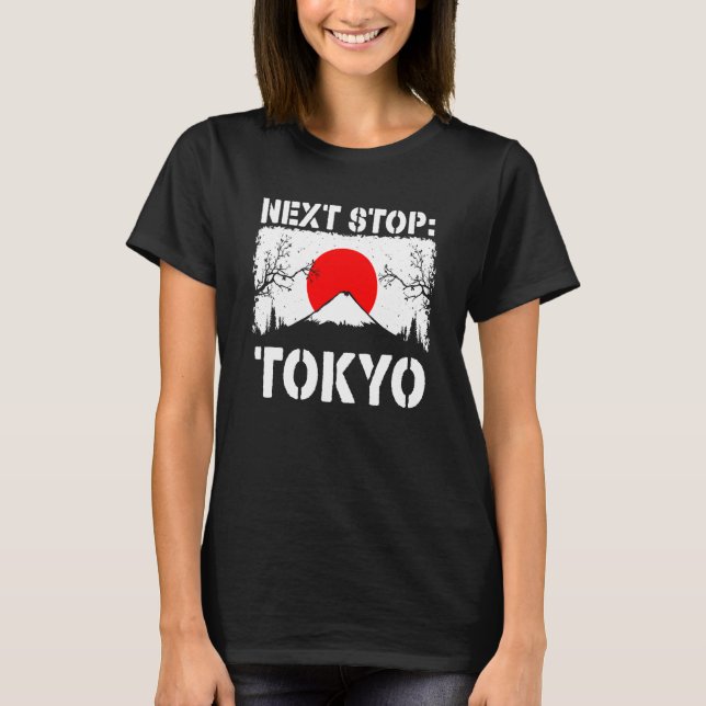 Tokyo Summer Vacation Trip Next Stop Vacay Vibes S T-Shirt (Front)