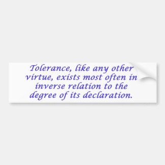 Tolerance Bumper Sticker