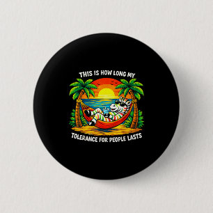 Tolerance for people lasts this long funny zebra 6 cm round badge