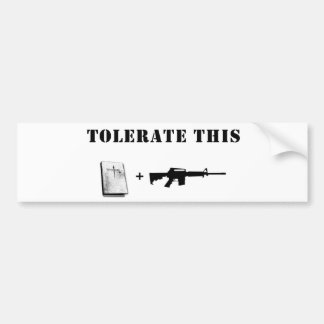 Tolerate This Bumper Sticker