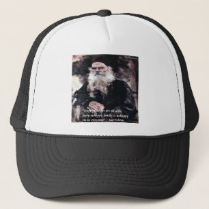 Tolstoy Anna Karenina Happy Families Alike Quote Trucker Hat