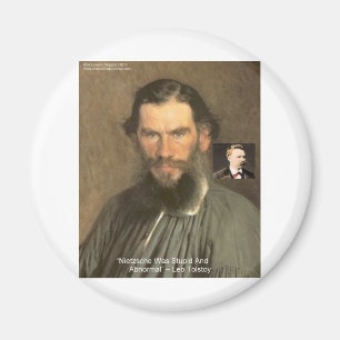 Tolstoy "Nietzsche = Stupid" Quote Gifts Tees Etc Magnet