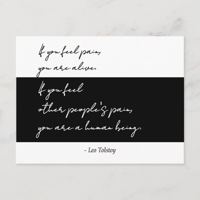 Tolstoy Quote on Empathy if you feel pain Holiday Postcard (Front)