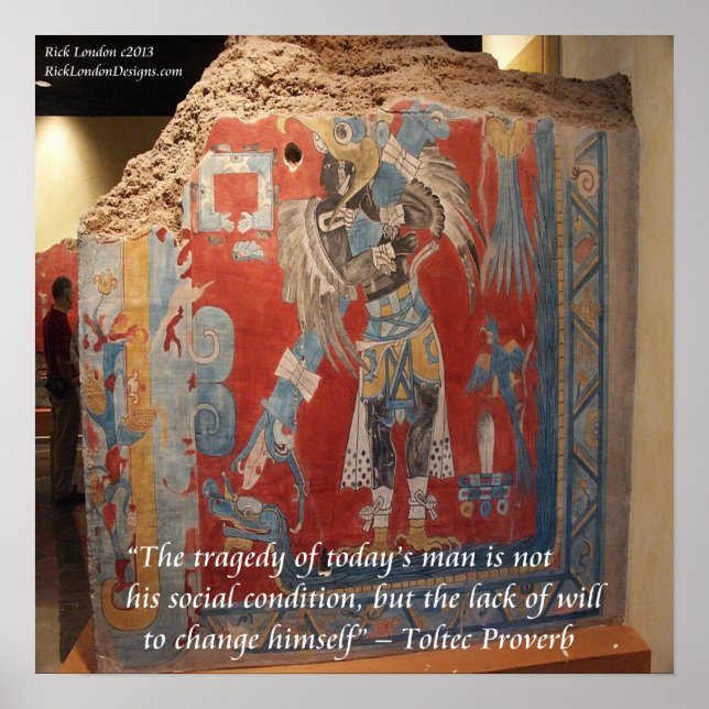 Toltec Empire Brilliantly Painted W/Proverb Poster (Front)