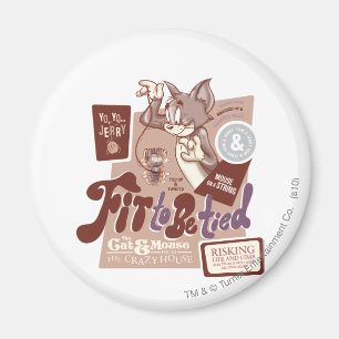 Tom and Jerry Fit To Be Tied Magnet