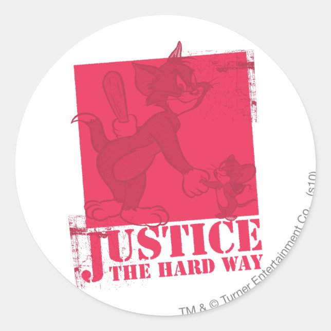 Tom and Jerry Justice The Hard Way Classic Round Sticker (Front)
