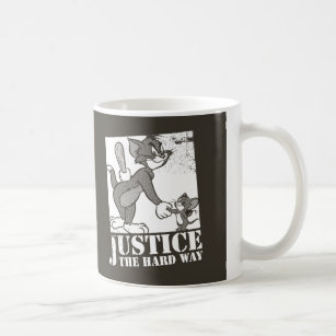 Tom And Jerry Justice the Hard Way Coffee Mug