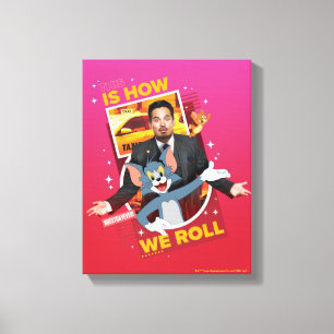 Tom & Jerry With Terrance - This Is How We Roll Canvas Print
