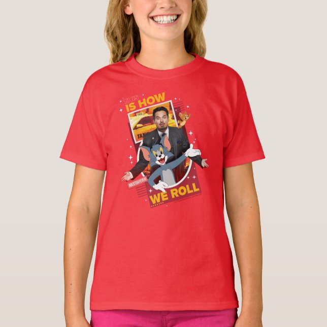 Tom & Jerry With Terrance - This Is How We Roll T-Shirt (Front)