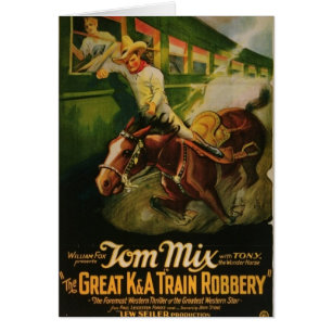 Tom Mix Great K&A Train Robbery Poster
