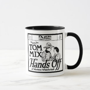 Tom Mix HANDS OFF 1921 Mug