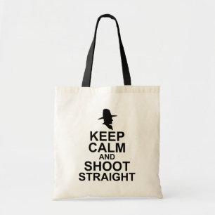 Tom Mix Keep Calm and Shoot Straight Tote Bag