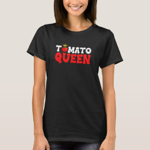 Tomato Queen Fruit Vegetable Mother's Day Gardener T-Shirt
