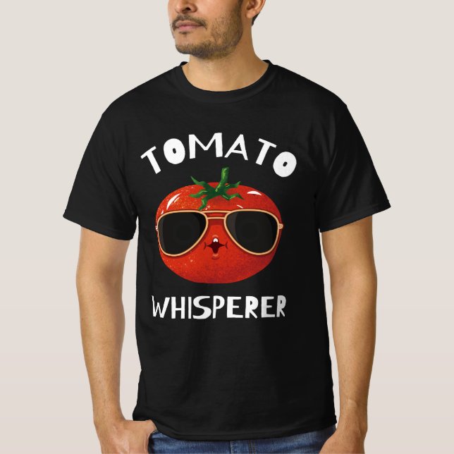 Tomato Whisperer Gardening Tending Garden Farmers T-Shirt (Front)