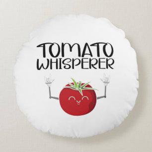Tomato Whisperer  Round Cushion