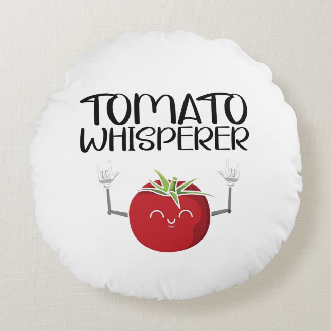Tomato Whisperer  Round Cushion (Front)