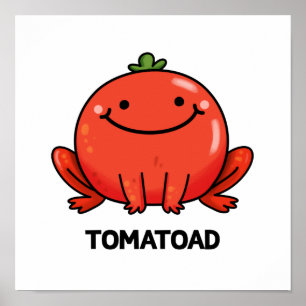 Tomatoad Funny Tomato Toad Pun  Poster