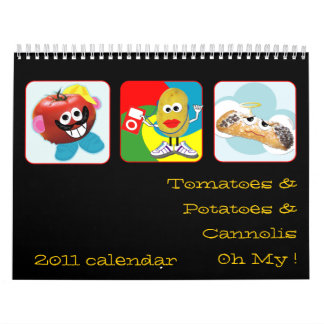 ''tomatoes, potatoes & cannoli'  funny calendar