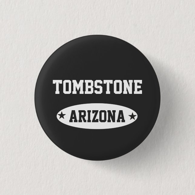 Tombstone Arizona 3 Cm Round Badge (Front)