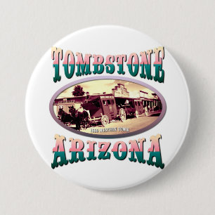 Tombstone Arizona 7.5 Cm Round Badge