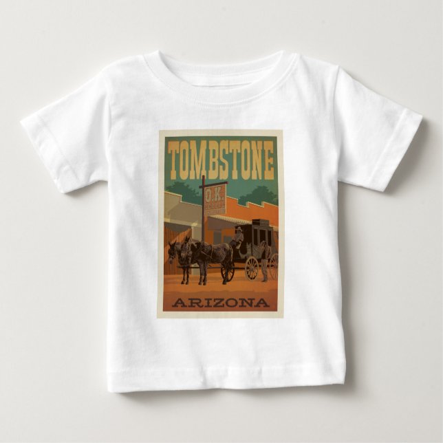 Tombstone, Arizona Baby T-Shirt (Front)