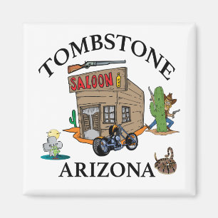 Tombstone, Arizona Magnet