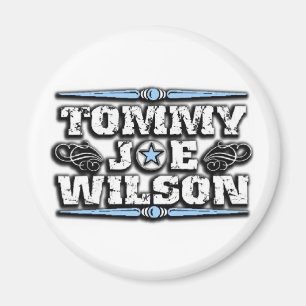 Tommy Joe Wilson Magnet