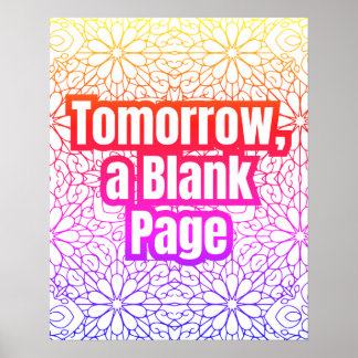 Tomorrow, A Blank Page - Abstract Pattern Colourin Poster