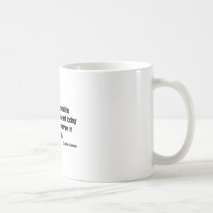 Tomorrow in Australia quote Coffee Mug