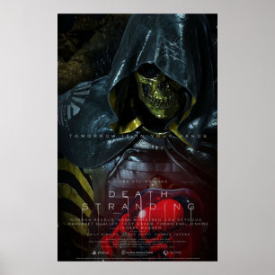 Tomorrow Is In Your Hand Higgs Death Stranding Poster