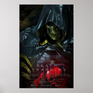 Tomorrow Is In Your Hand Higgs Death Stranding Poster