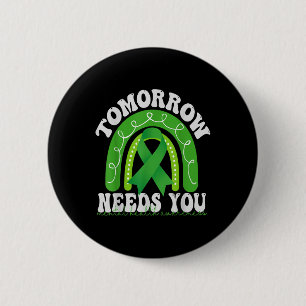 Tomorrow Needs You Mental Health Awareness Rainbow 6 Cm Round Badge