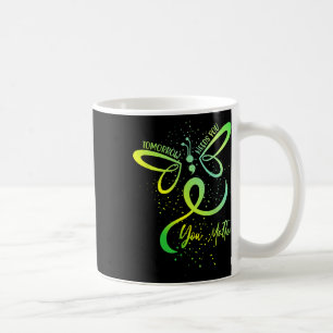 Tomorrow Needs You Mental Health Awareness You Coffee Mug