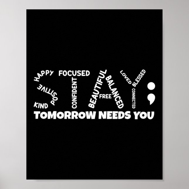 Tomorrow Needs You Mental Health  Poster (Front)