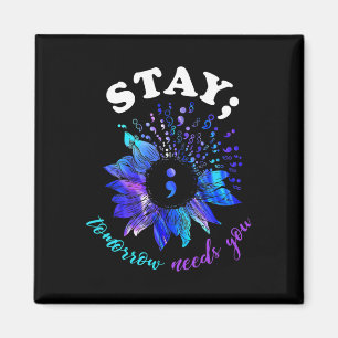 Tomorrow Needs You Mental Health Problems Magnet