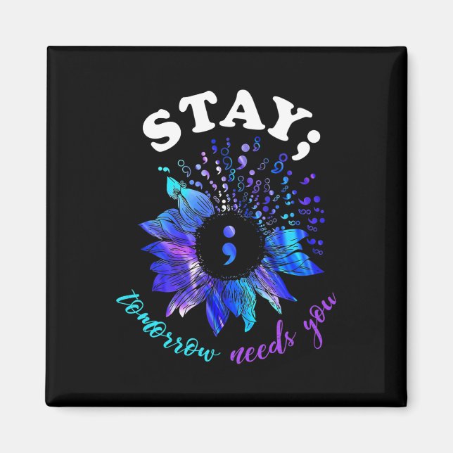 Tomorrow Needs You Mental Health Problems  Magnet (Front)