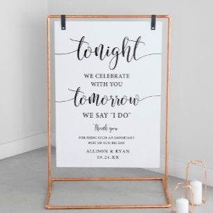 Tomorrow We Say I Do Wedding Rehearsal Dinner Sign