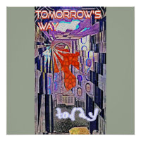 Tomorrow's Way Today Retro Future Art