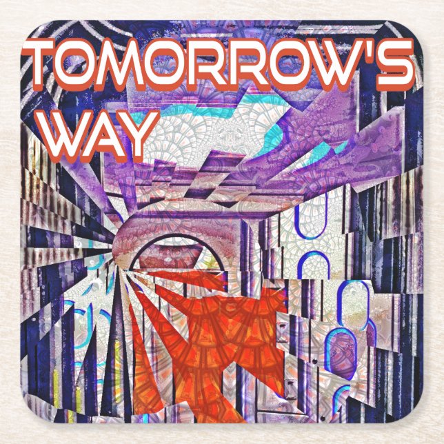 Tomorrow's Way Today Retro Future Art Square Paper Coaster (Front)