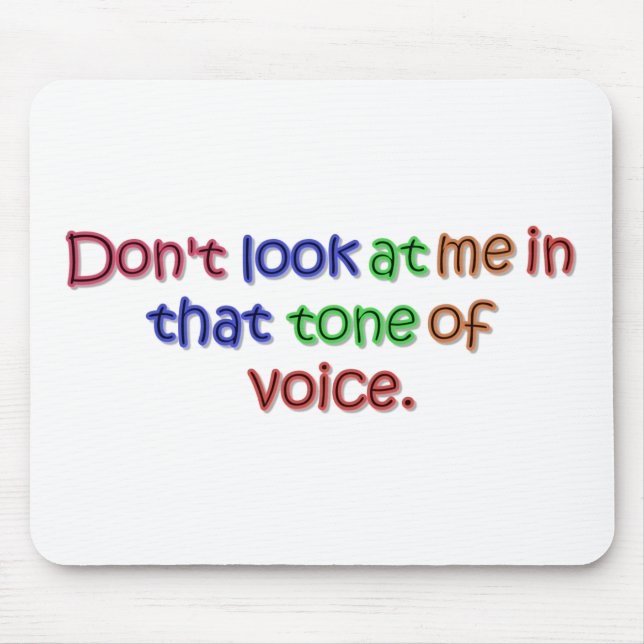 Tone of Voice Mouse Pad (Front)