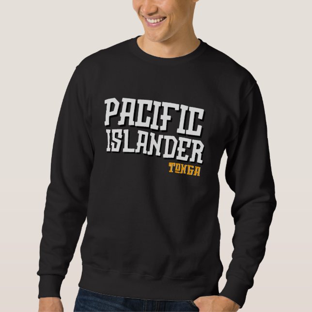 Tongan Pacific Islander Sweatshirt (Front)