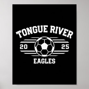 Tongue River Eagles Soccer Ll 2025  Poster