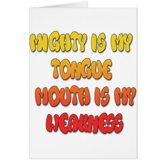 Tongue Tied: Funny Tongue Quote Colourful Text Art (Front)