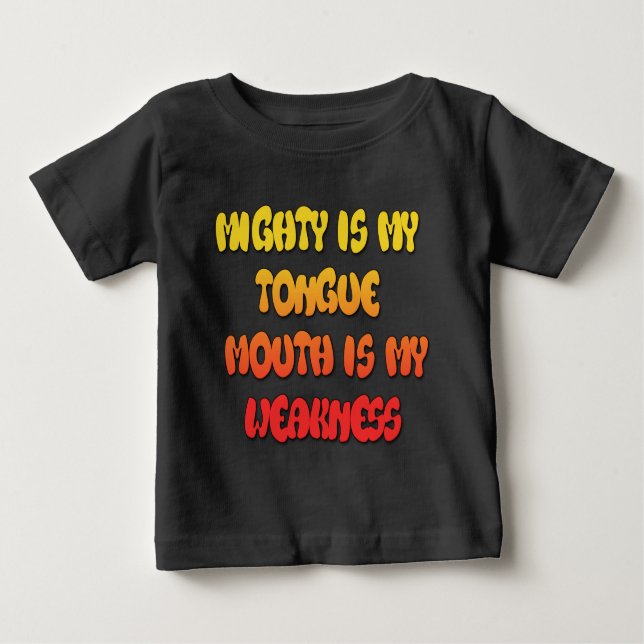 Tongue Tied: Funny Tongue Quote Colourful Text Art Baby T-Shirt (Front)