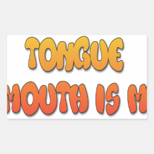 Tongue Tied: Funny Tongue Quote Colourful Text Art Rectangular Sticker