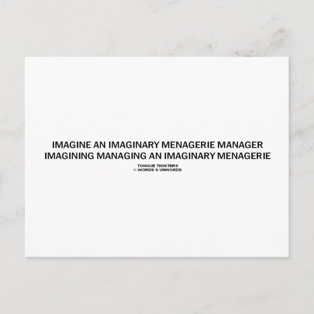 Tongue Twister Imagine Imaginary Menagerie Manager Postcard (Front)