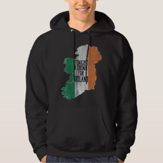 Tonight I Drink For Ireland Hoodie